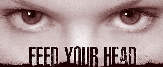 Feed Your Head — Part Two